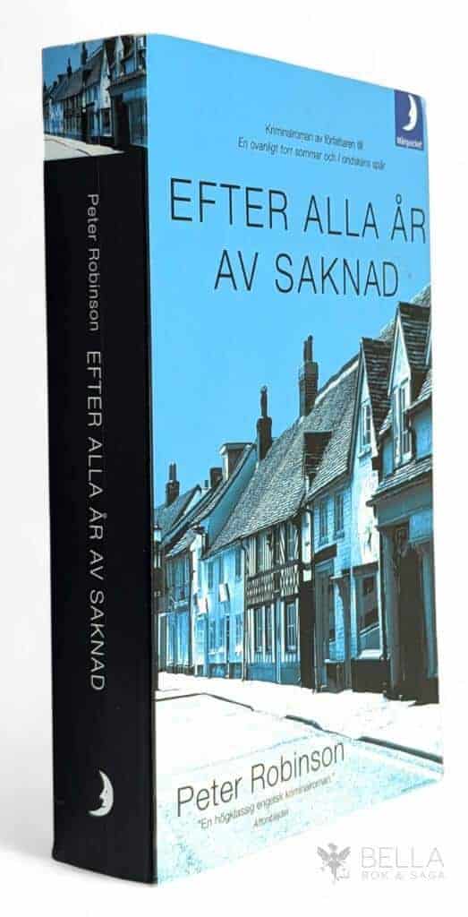 Peter Robinson : Efter alla år av saknad - En Alan Banks-thriller