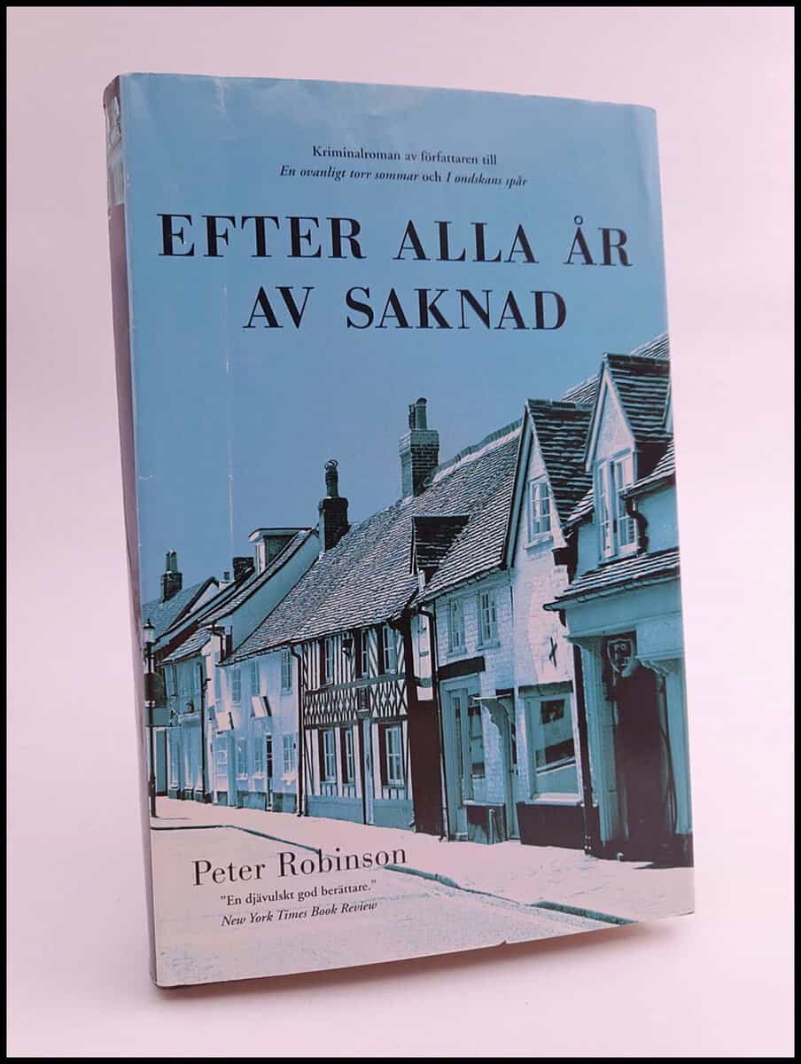 Peter Robinson : Efter alla år av saknad