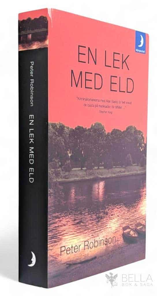 Peter Robinson : En lek med eld - Alan Banks - Bok 14