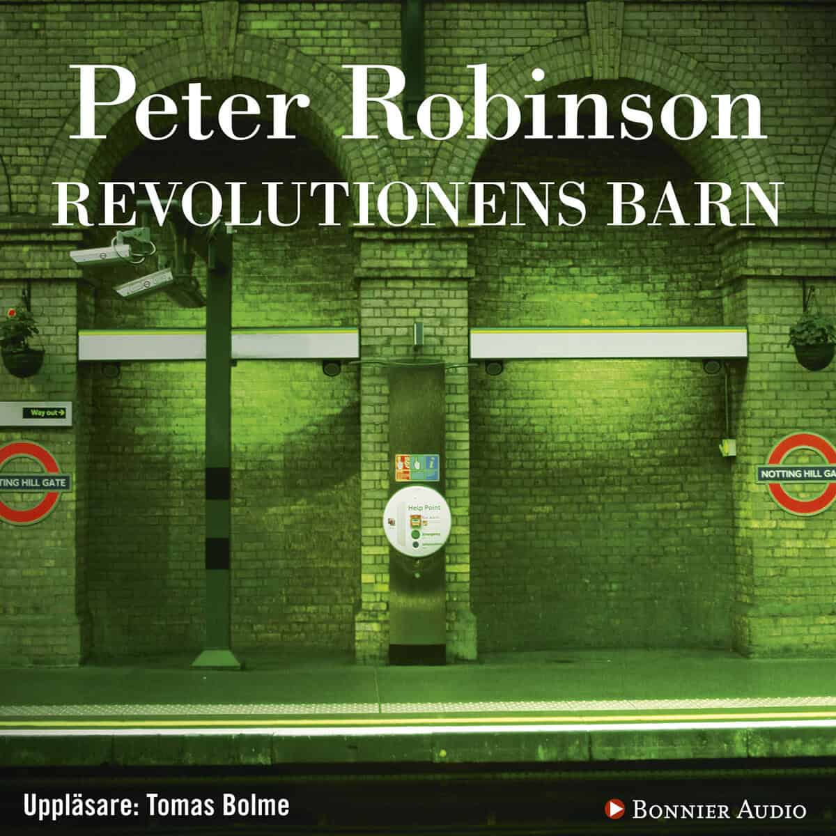 Peter Robinson : Revolutionens barn