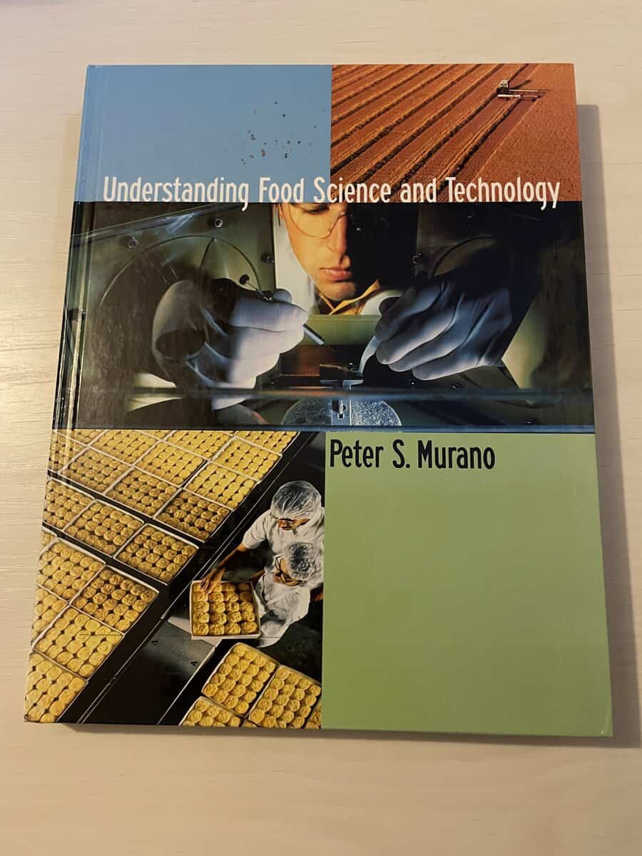 Peter S. Murano : Understanding food science and technology