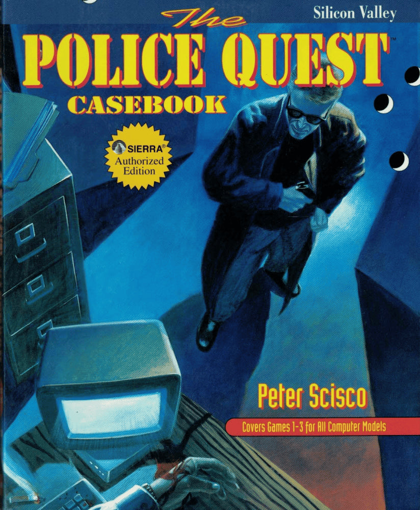Peter Scisco : The Police Quest Casebook