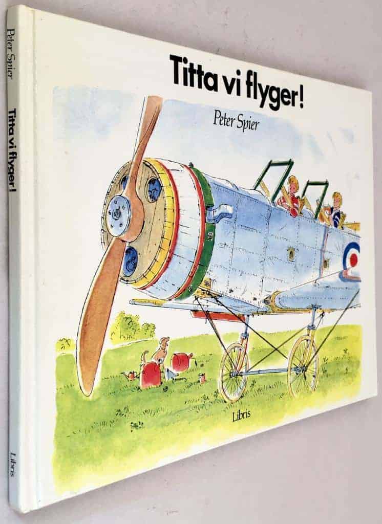 Peter Spier : Titta vi flyger!