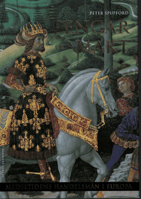 Peter Spufford : Pengar och makt