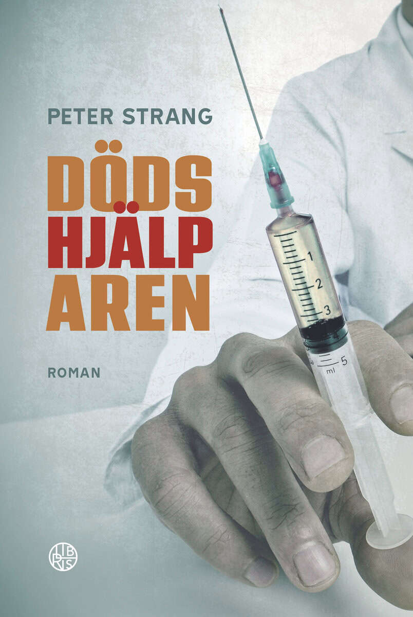 Peter Strang : Dödshjälparen