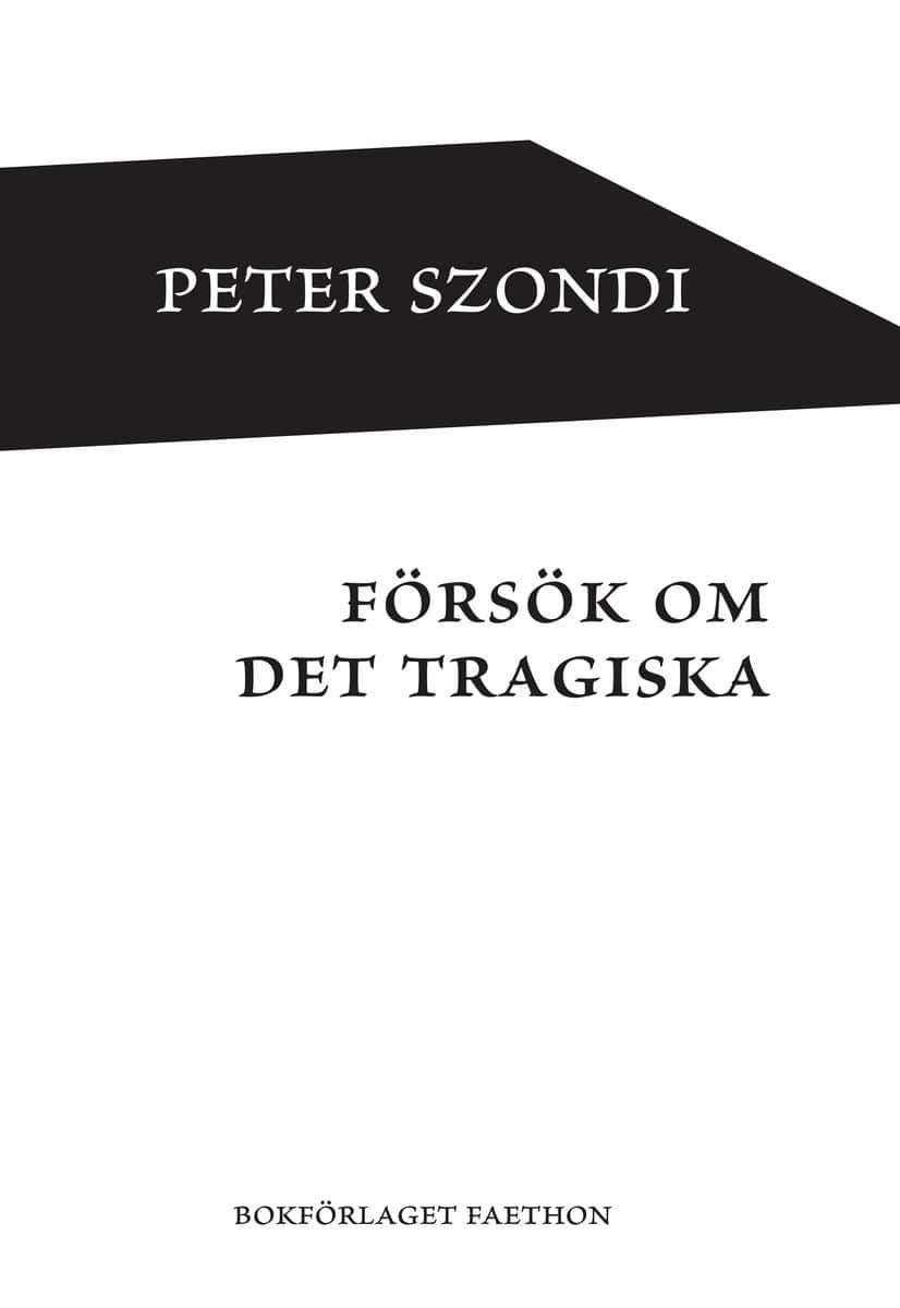Peter Szondi : Försök om det tragiska