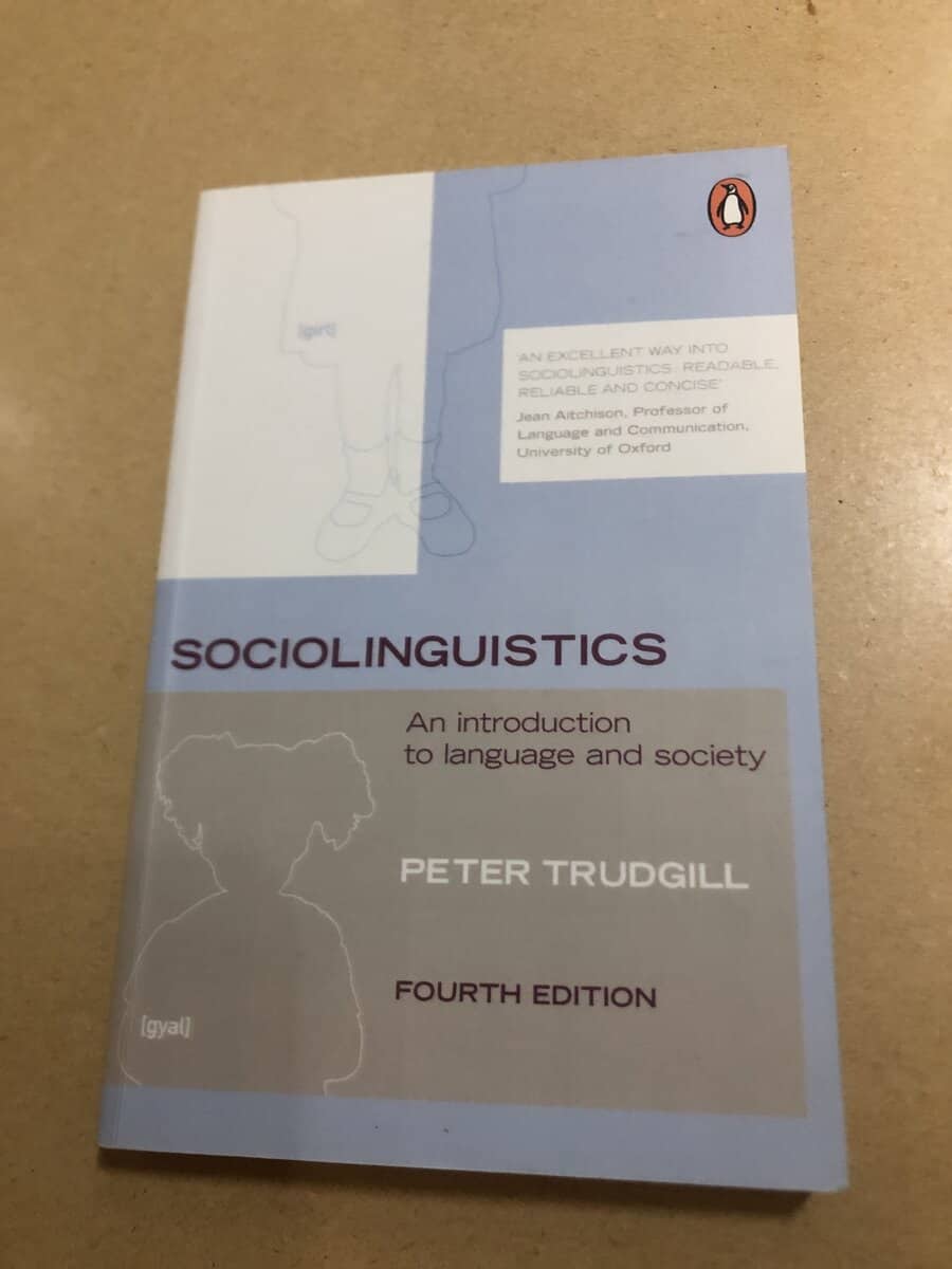 Peter Trudgill : Sociolinguistics an introduction to language and society