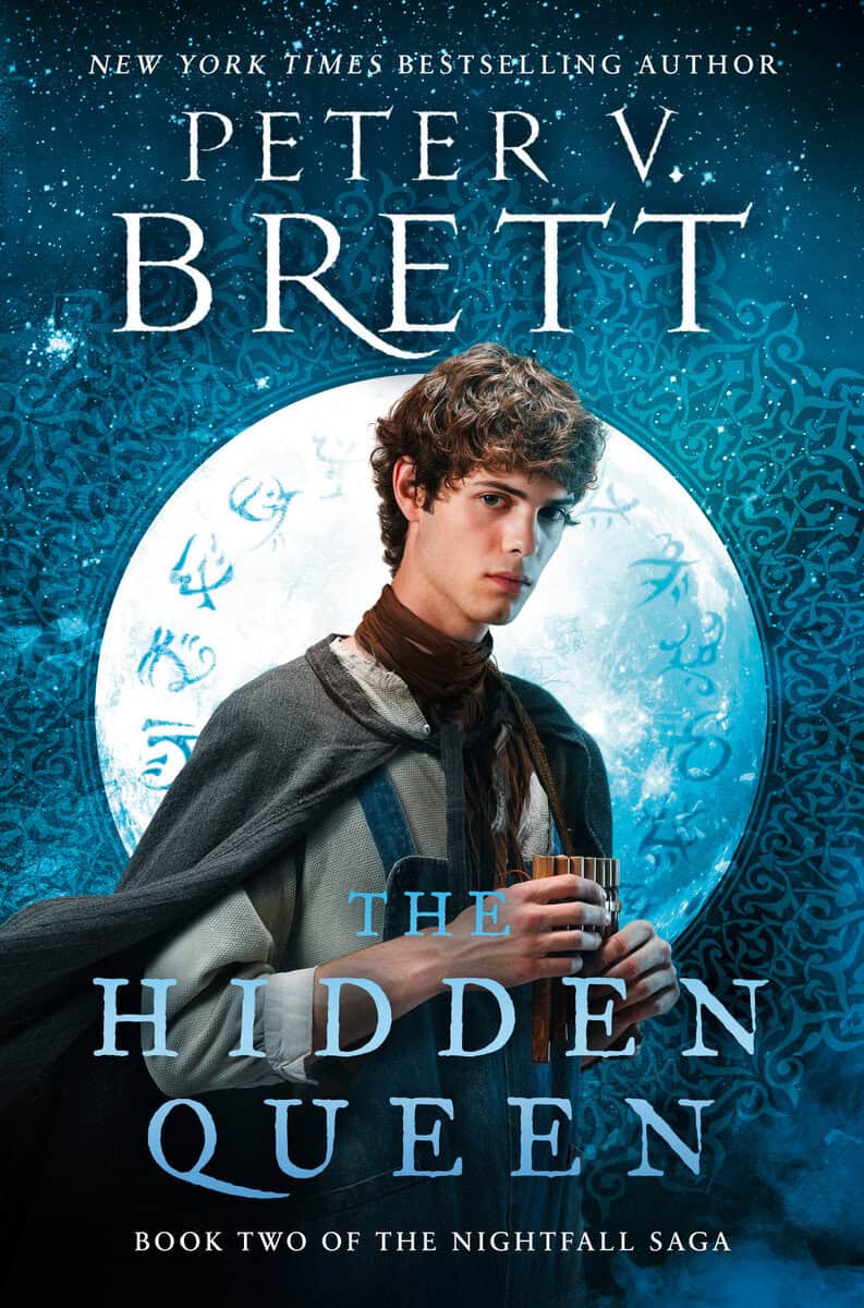 Peter V. Brett : The Hidden Queen: Book Two of The Nightfall Saga