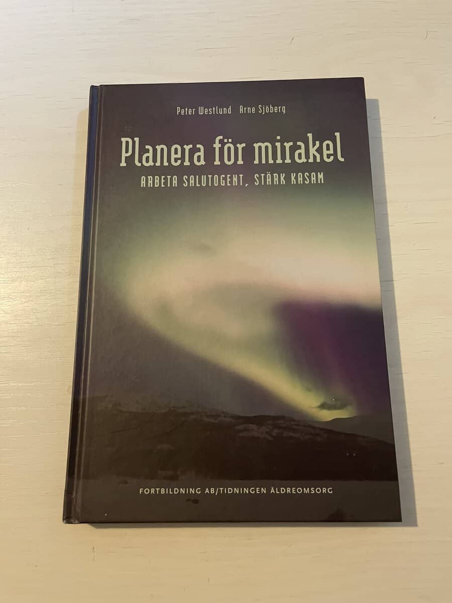 Peter Westlund : Planera för mirakel