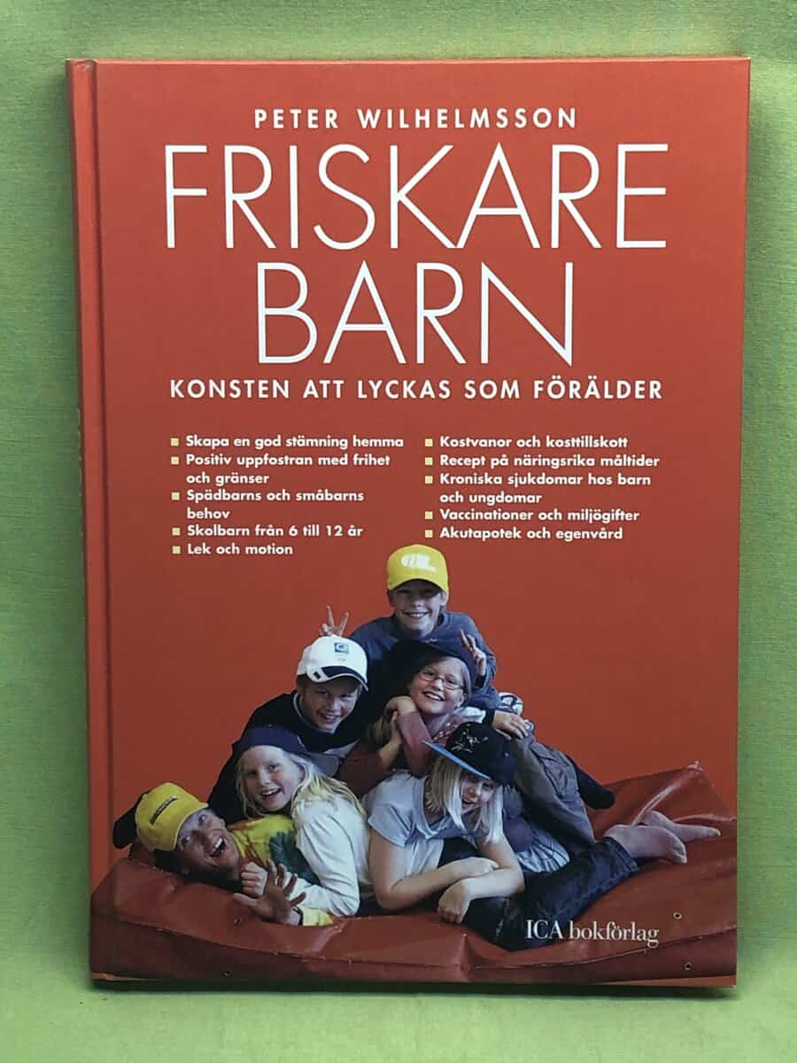 Peter Wilhelmsson : Friskare barn