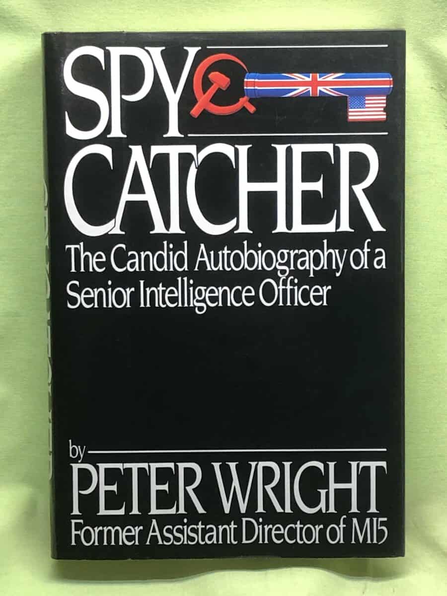 Peter Wright : Spy Catcher