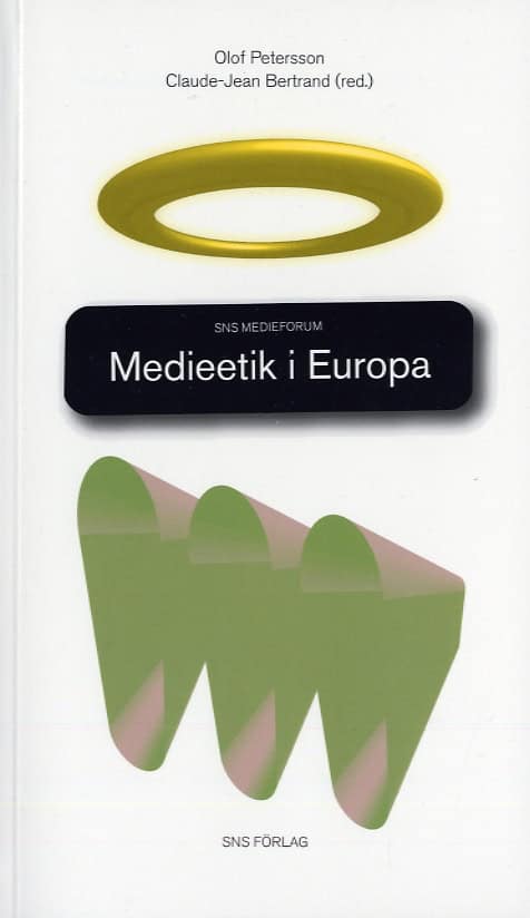 Peterson, Olof ; Bertrand, Claude-Jean [red.] : Medieetik i Europa