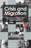 Petersson, Bo ; Bevelander, Pieter [red.] : Crisis and migration