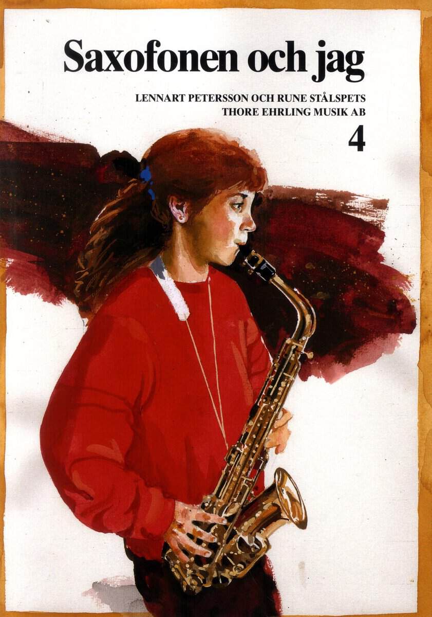 Petersson, Lennart ; Petersson, Lennart [red.] : Saxofonen och jag 4