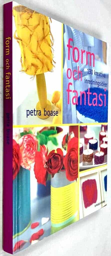Petra Boase : Form och fantasi