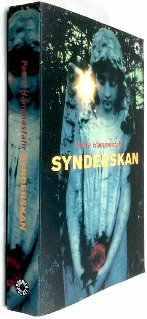 Petra Hammesfahr : Synderskan