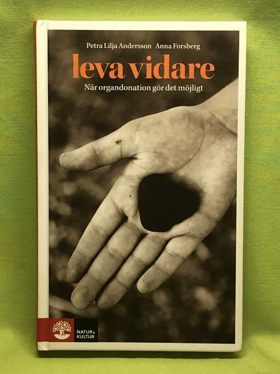 Petra Lilja Andersson : Leva vidare