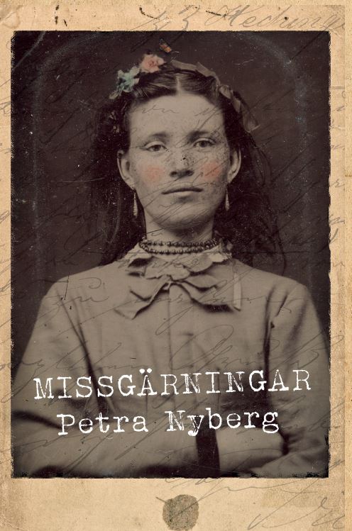 Petra Nyberg : Missgärningar