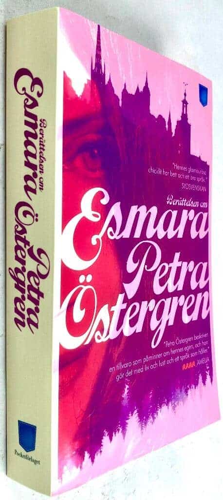Petra Östergren : Berättelsen om Esmara