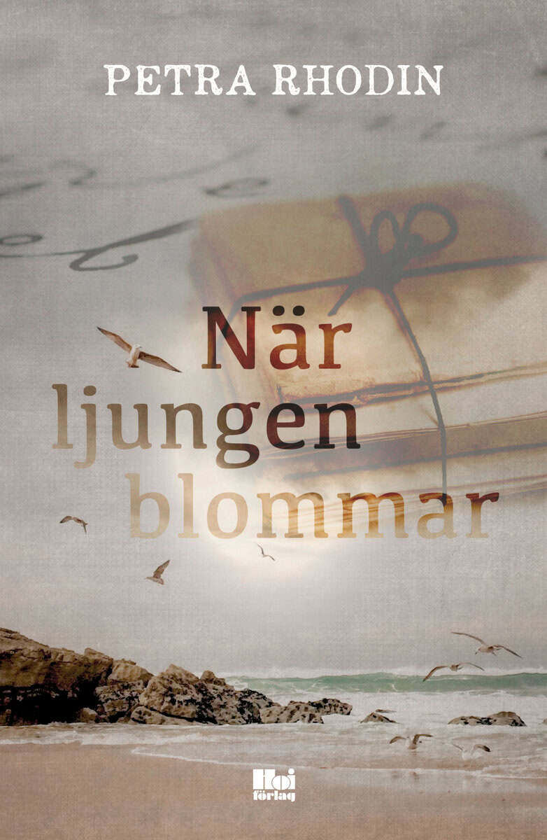 Petra Rhodin : När ljungen blommar