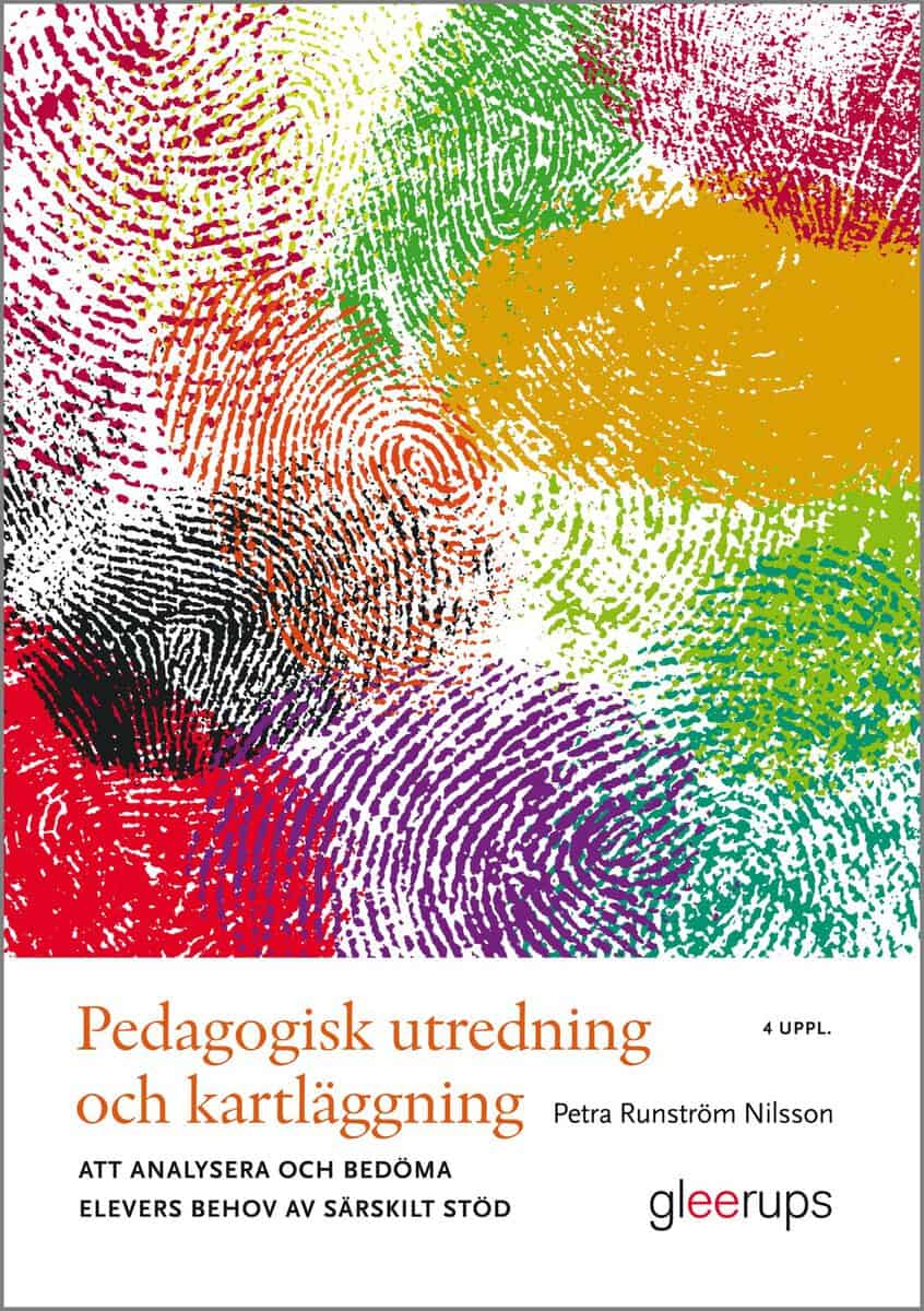 Petra Runström Nilsson : Pedagogisk utredning och kartläggning