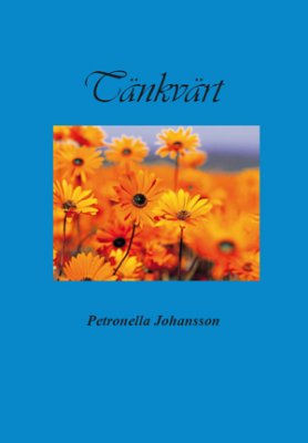 Petronella Johansson : Tänkvärt