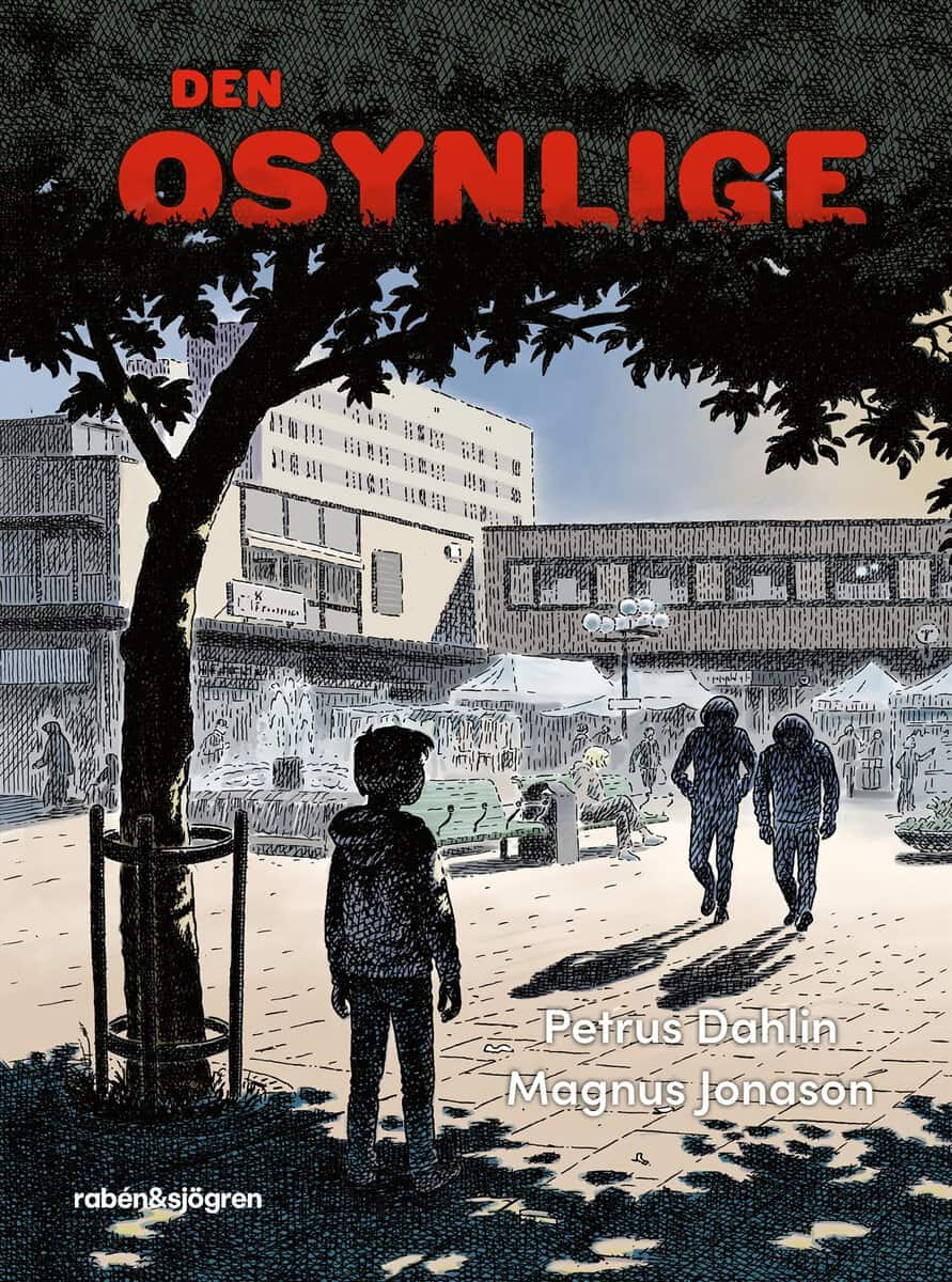 Petrus Dahlin : Den osynlige