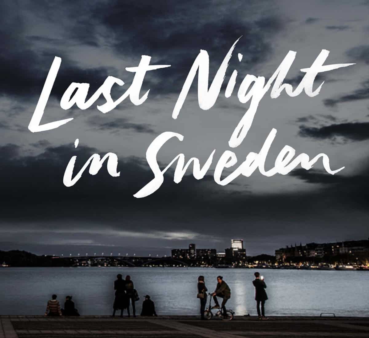 Petter Karlsson : Last night in Sweden (English language edition)