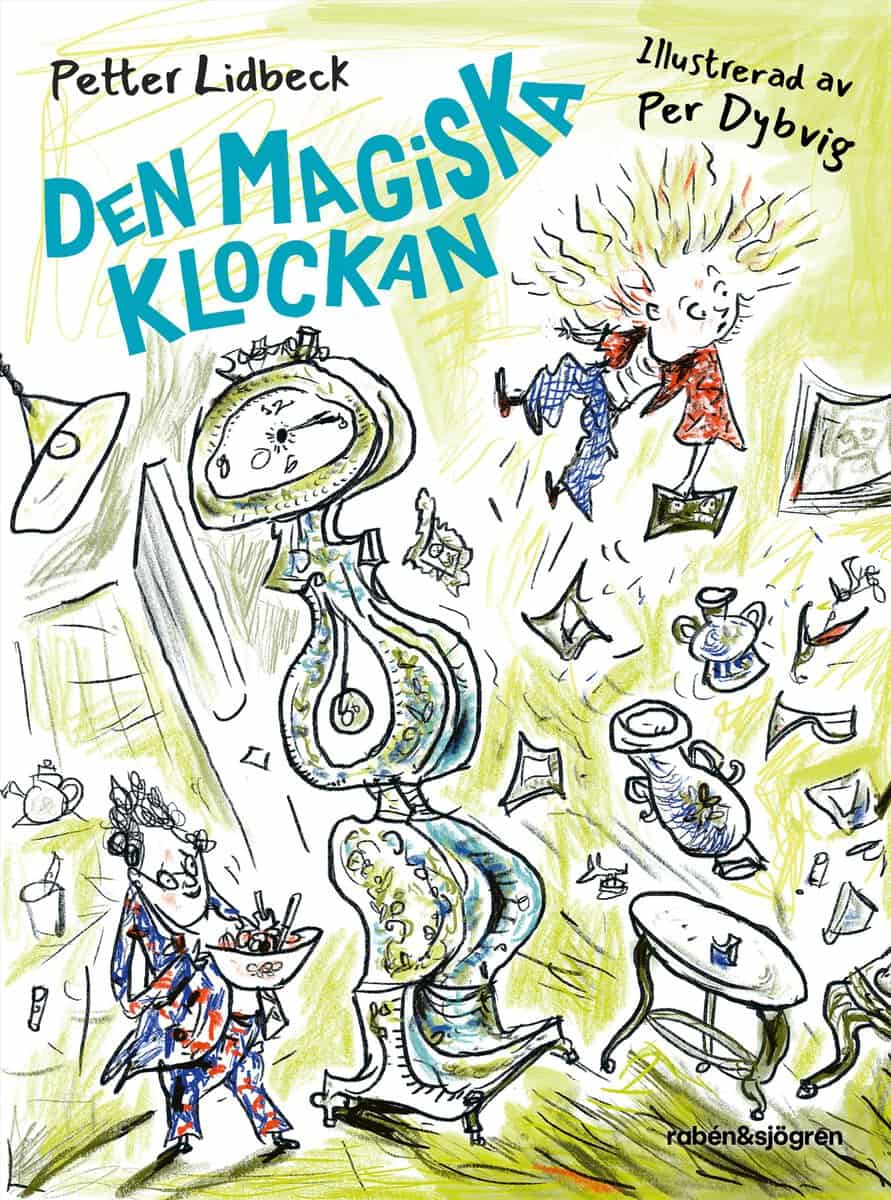Petter Lidbeck : Den magiska klockan