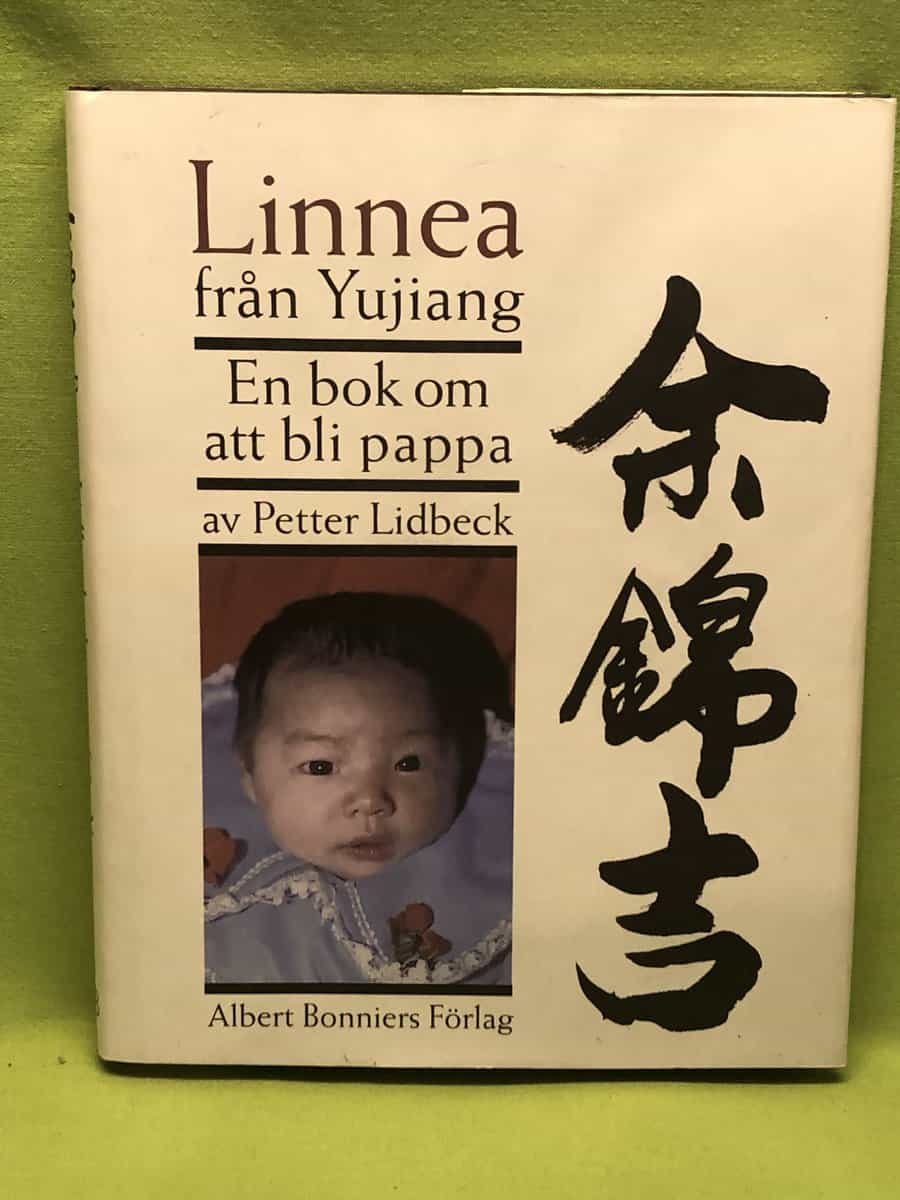 Petter Lidbeck : Linnea från Yujiang