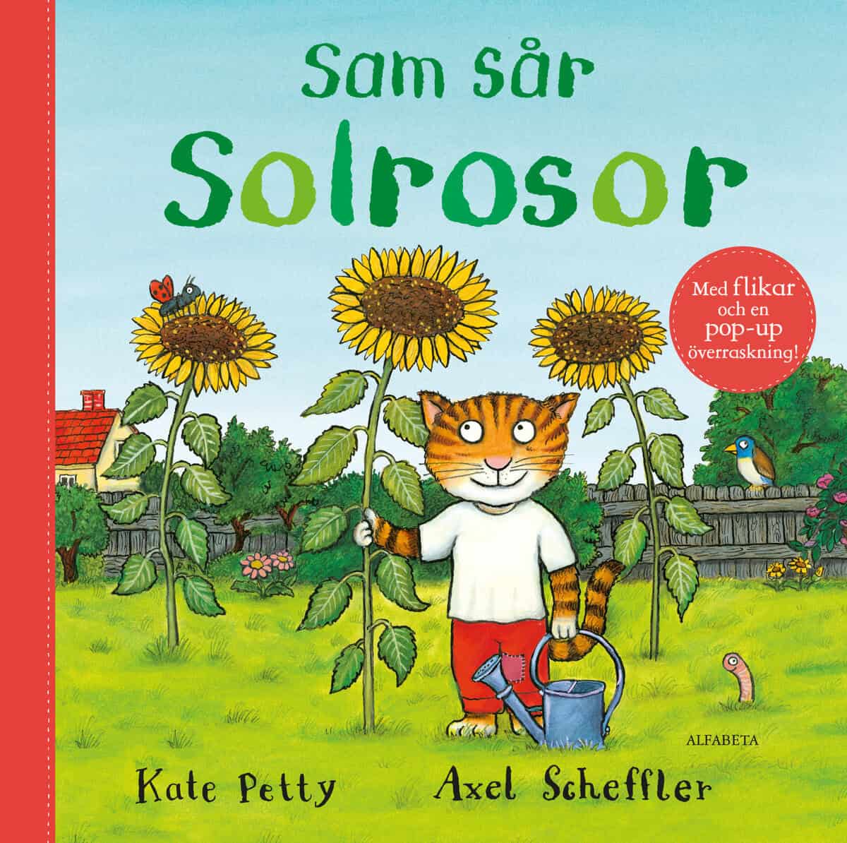 Petty, Kate; Scheffler, Axel : Sam sår solrosor