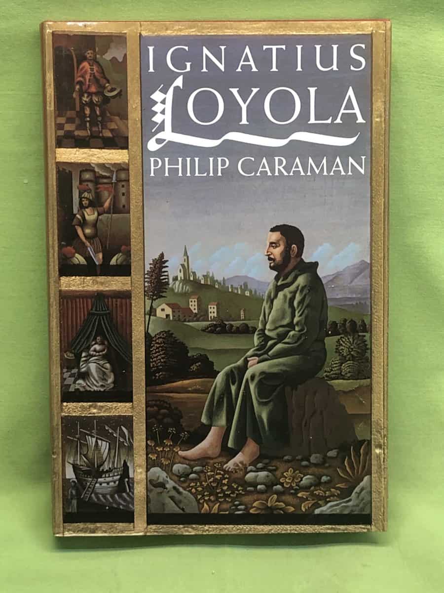 Philip Caraman : Ignatius Loyola