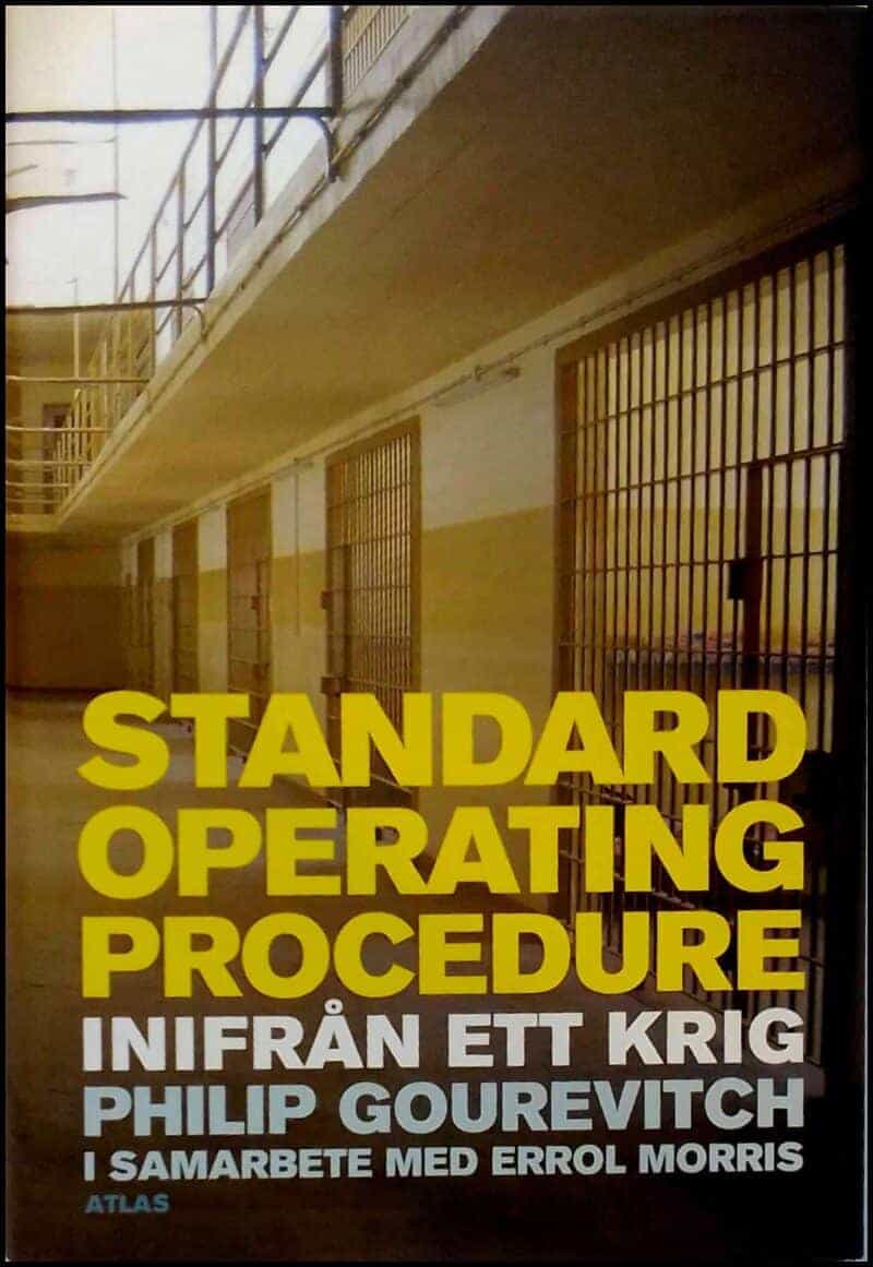 Philip Gourevitch : Standard operating procedure