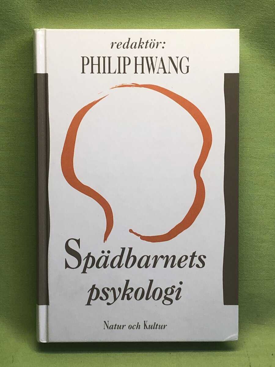 Philip Hwang : Spädbarnets psykologi