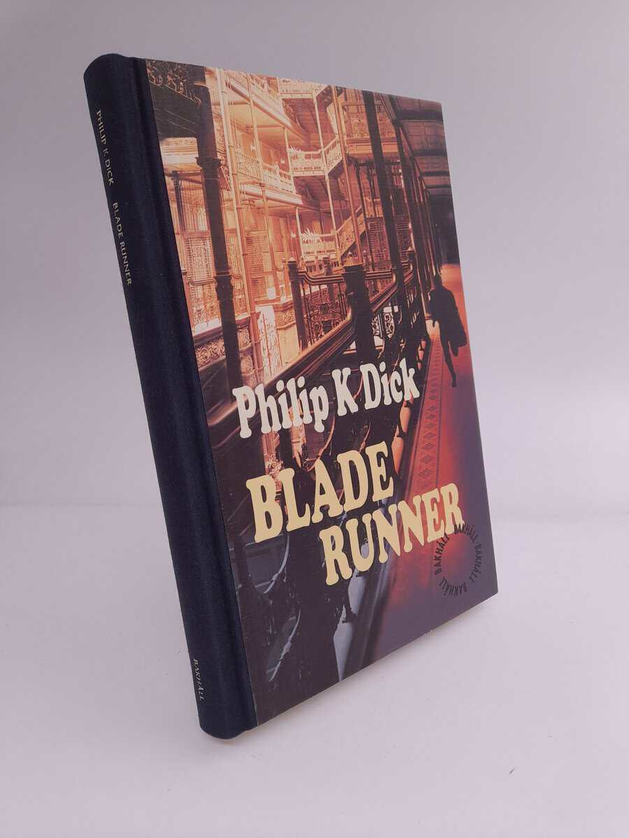 Philip K. Dick : Blade Runner