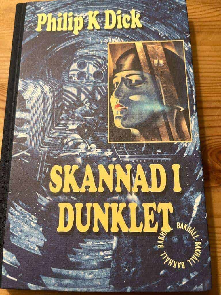 Philip K. Dick : Skannad i dunklet