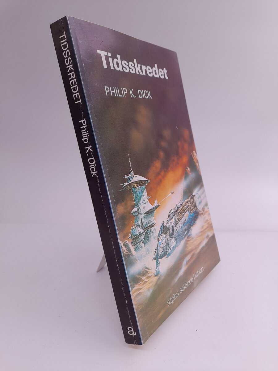 Philip K. Dick : Tidsskredet