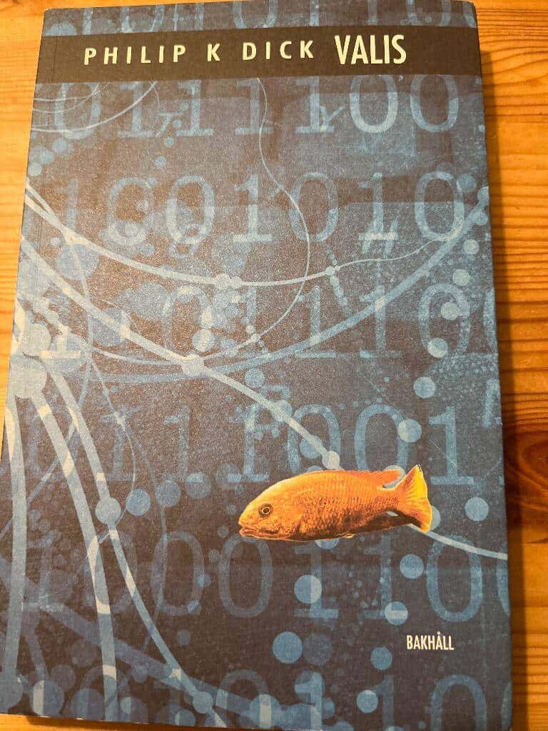 Philip K Dick : Valis