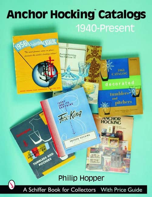 Philip L. Hopper : Anchor hocking catalogs,1940-present
