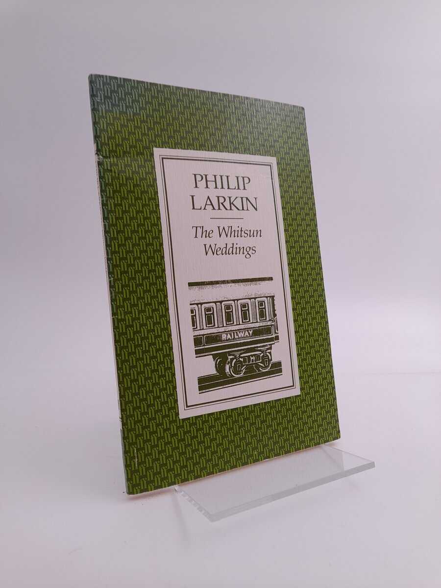 Philip Larkin : Whitsun weddings