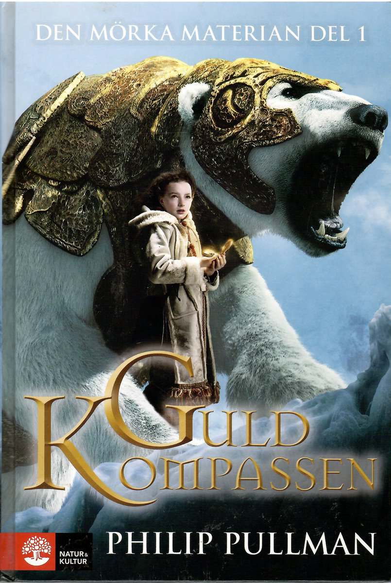 Philip Pullman : Guldkompassen. Den mörka materian Del 1