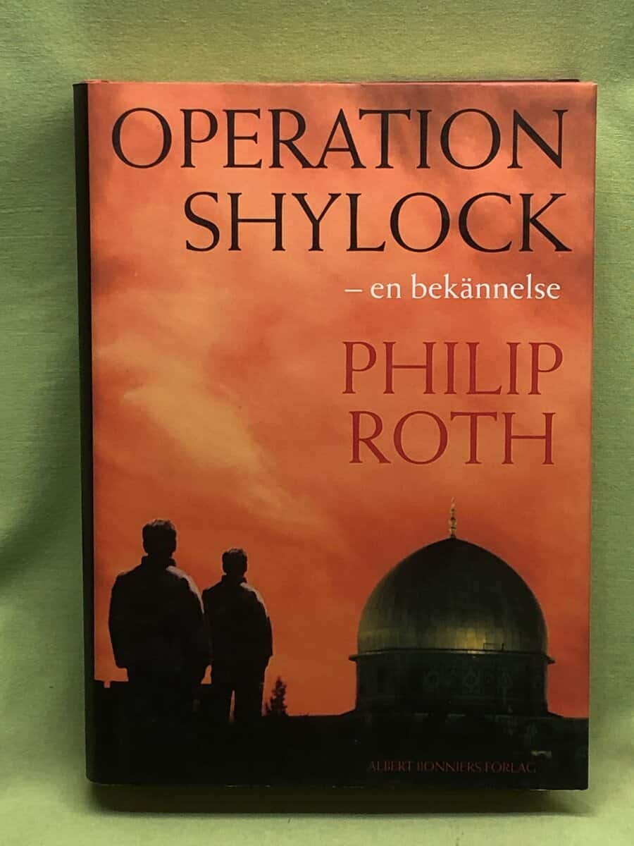 Philip. Roth : Operation Shylock