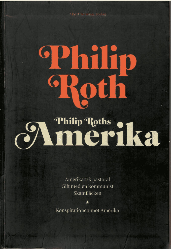 Philip Roth : Philip Roths Amerika