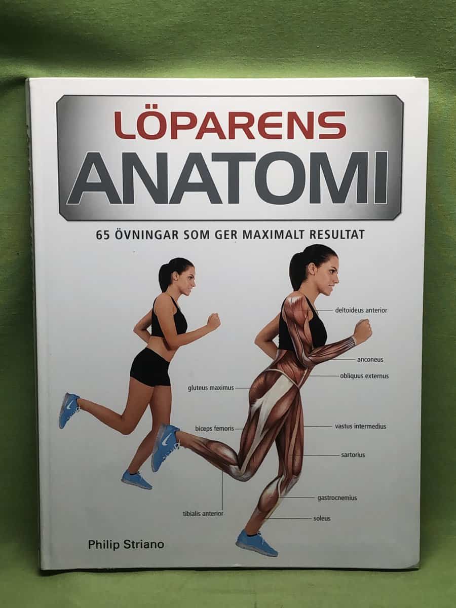 Philip Striano : Löparens anatomi