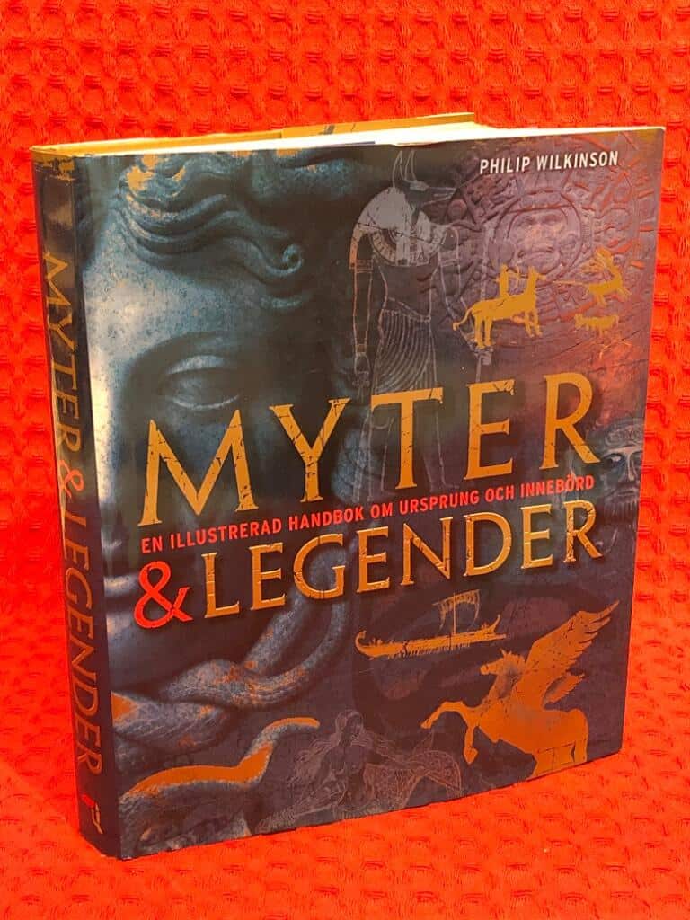 Philip Wilkinson : Myter & legender