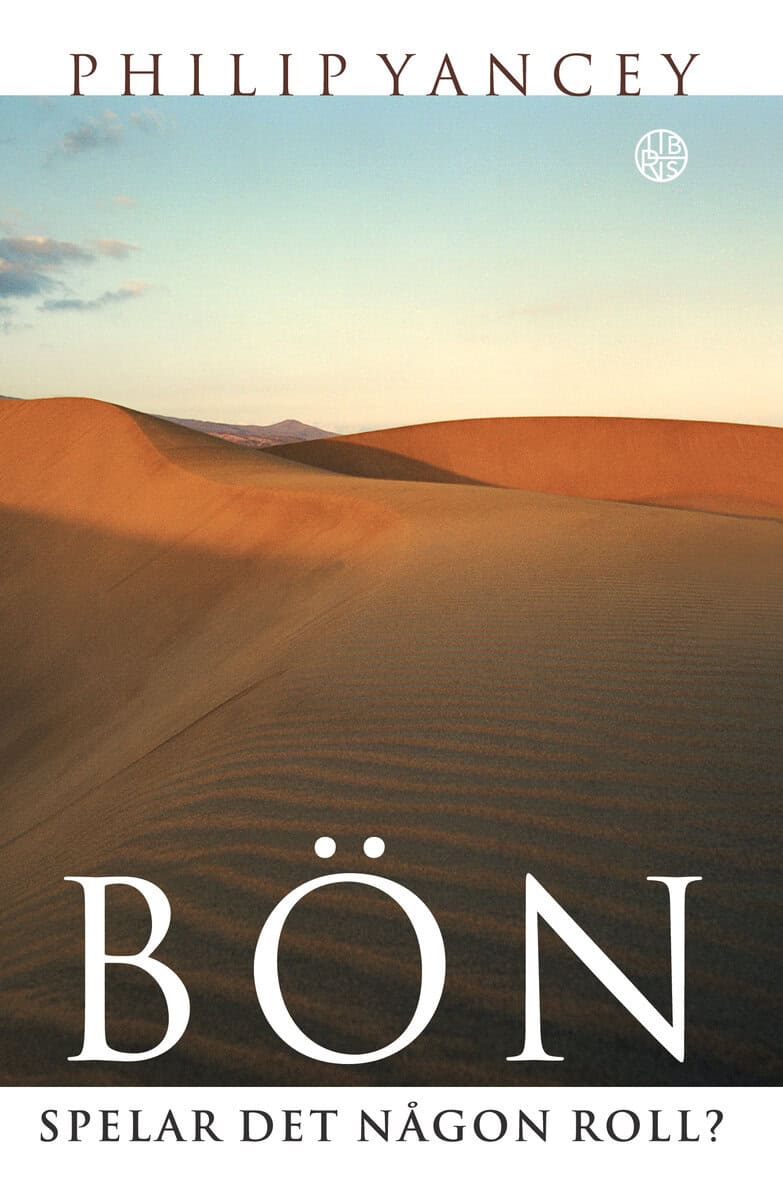 Philip Yancey : Bön