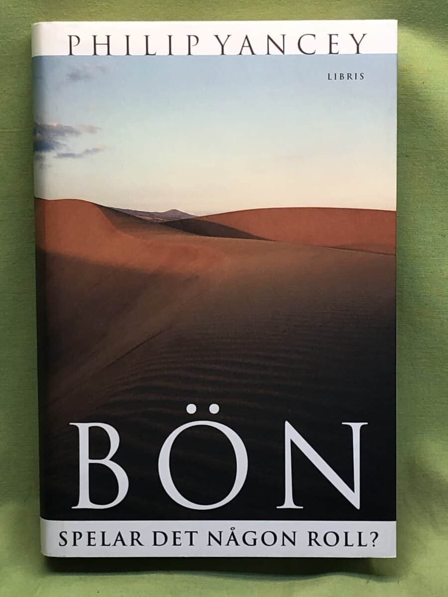 Philip Yancey : Bön