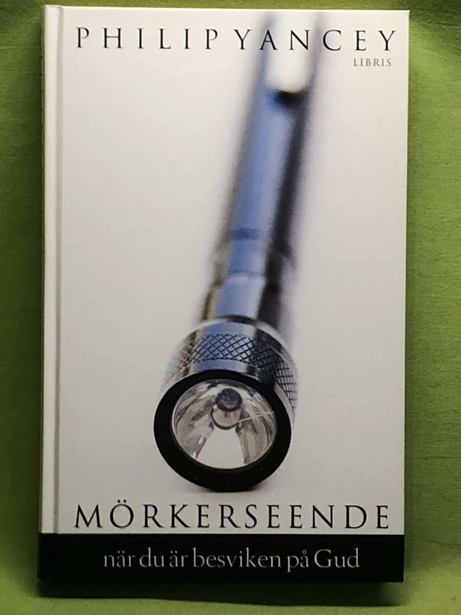 Philip Yancey : Mörkerseende