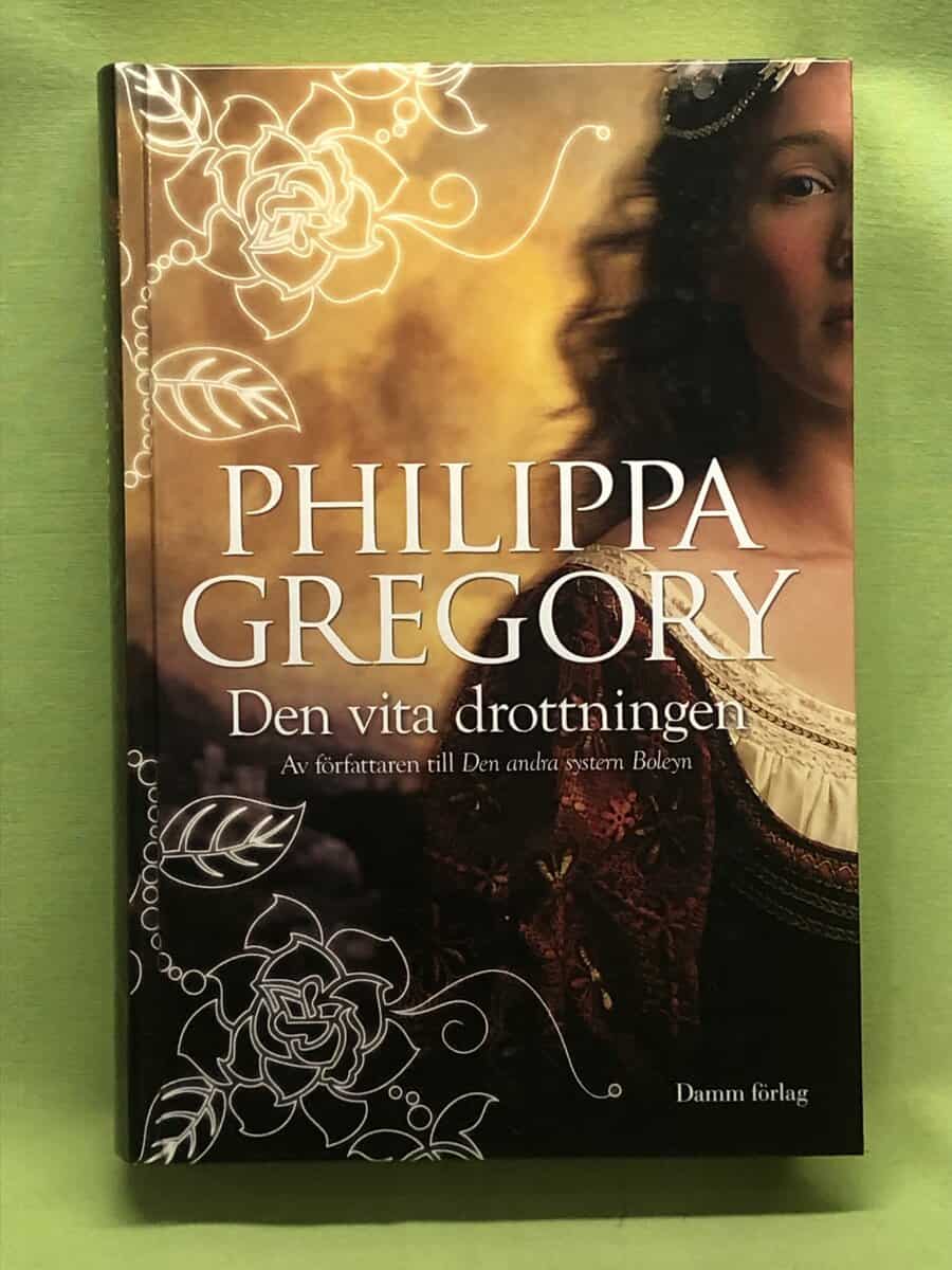 Philippa Gregory : Den vita drottningen