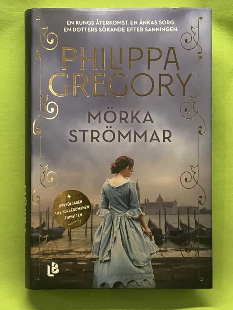 Philippa Gregory : Mörka strömmar